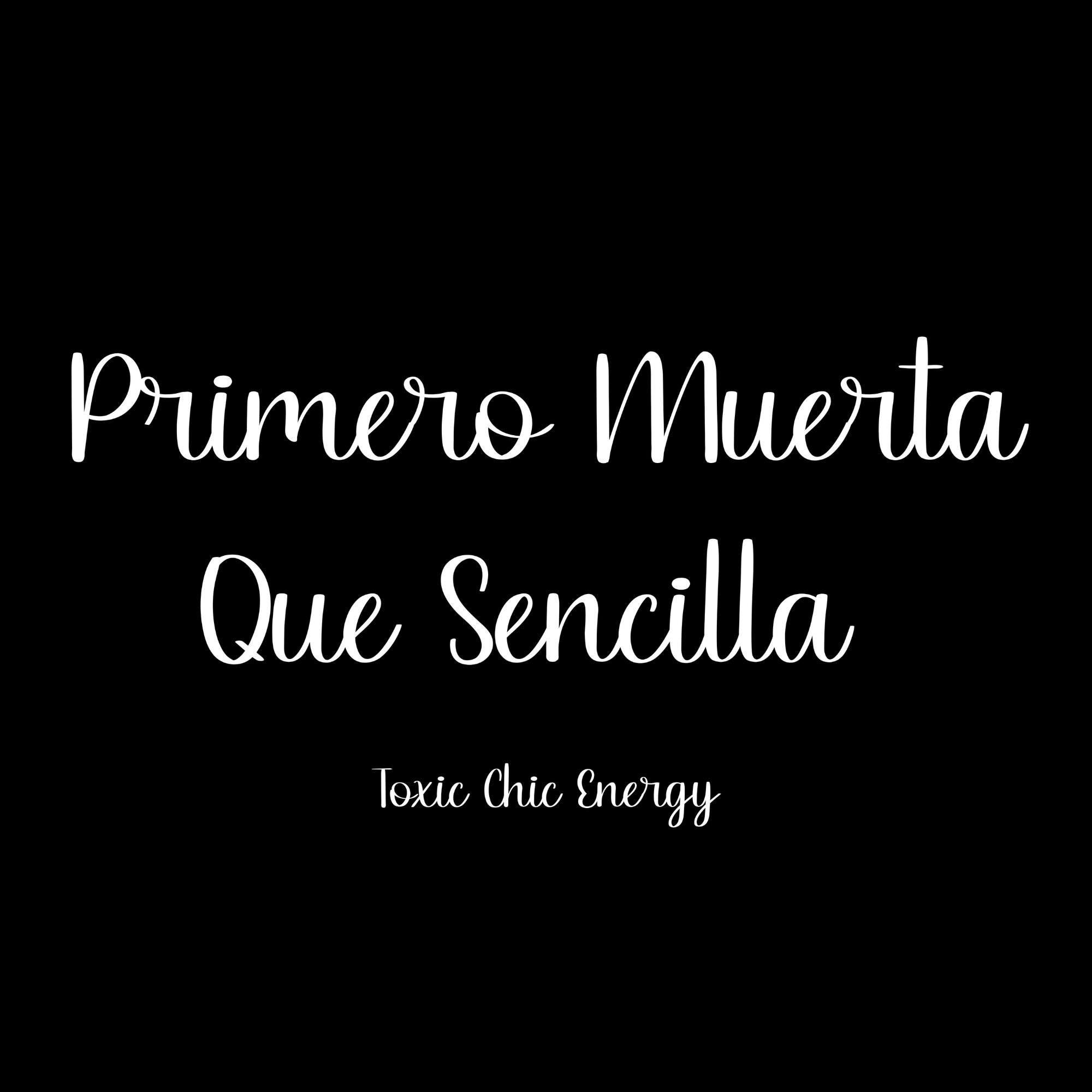 Primero Muerta Que Sencilla PNG Latina Shirt PNG Latina Etsy