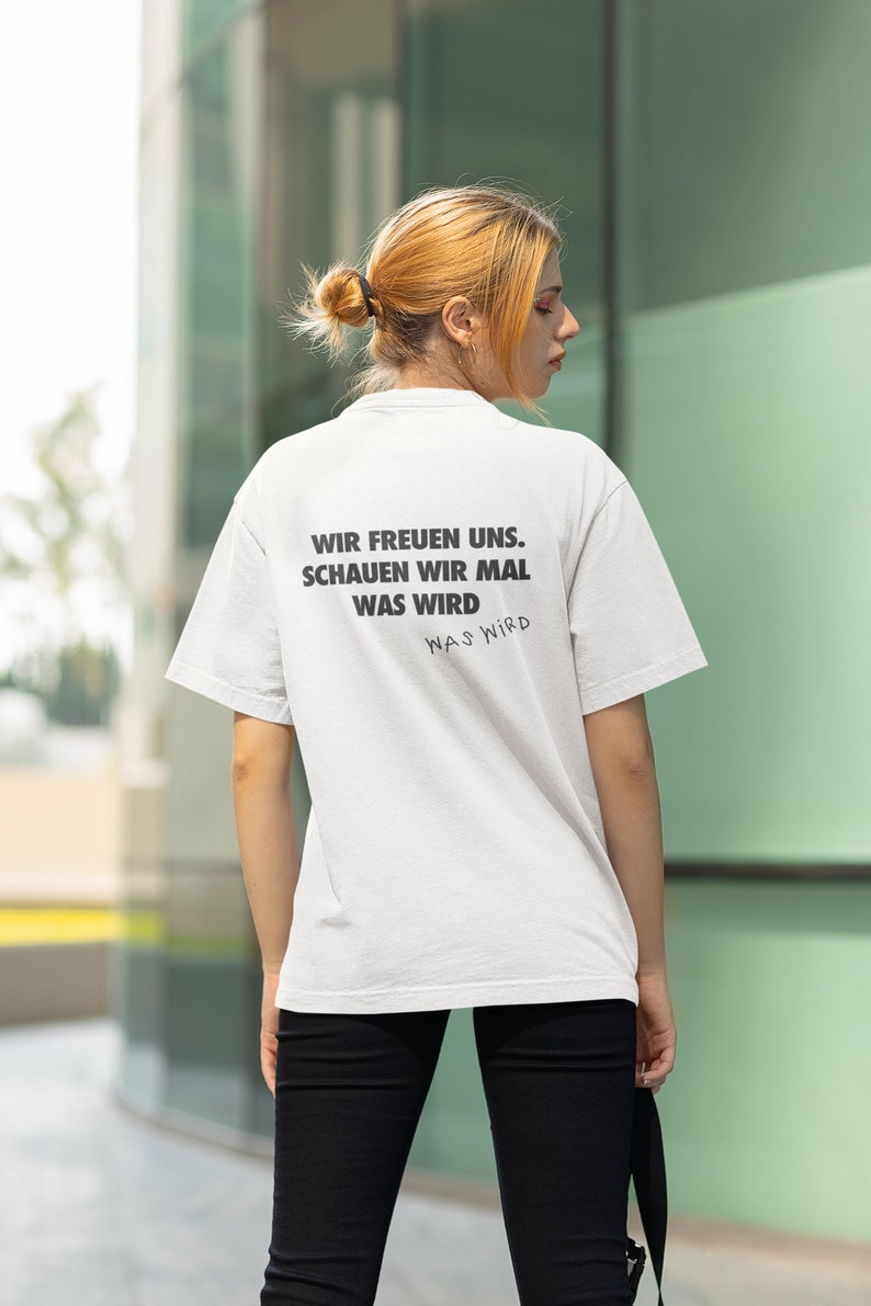 T Shirt Schauen wir mal was wird Lustiges T Shirt Deutsche Memes Geschenk Lustiges Geschenk