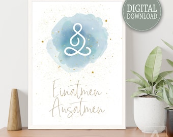 Poster Achtsamkeit "EINATMEN-AUSATMEN", Bild Buddha Aquarell, Wanddeko blau Meditation & Entspannung, Geschenk zum Einzug, Sofort-Download