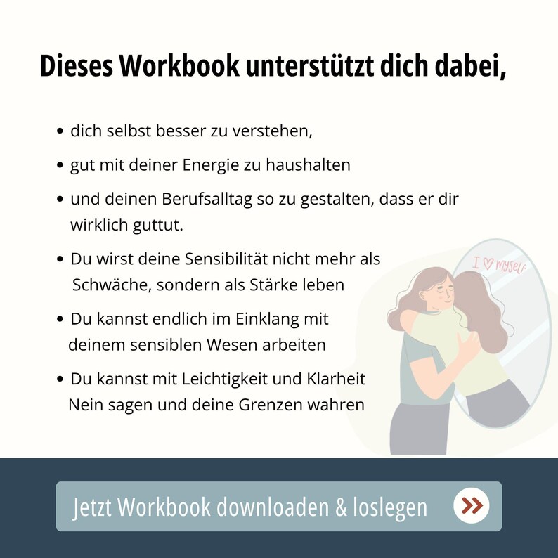 Op de afbeelding: Afbeelding met Duitse tekst die een werkboek promoot. De afbeelding toont een vrouw die haar reflectie in een spiegel omhelst, met de woorden "I love myself". De tekst somt de voordelen van het werkboek op.
