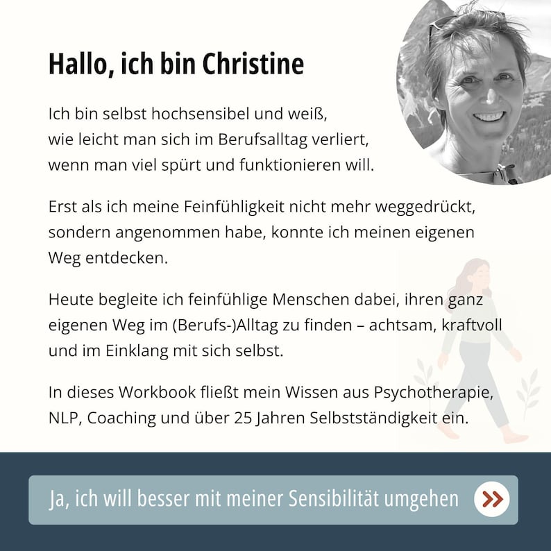 Op de afbeelding: Tekst in het Duits op een witte achtergrond, die Christine en haar werk introduceert. Een foto van een lachende vrouw staat in de rechterbovenhoek. De tekst beschrijft haar ervaring en expertise. Onderaan staat een knop met de tekst "Ja, ich will besser mit meiner Sensibilit&auml;t umgehen."
