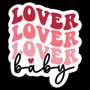 Lover baby Valentine Sticker Design – Romantic Heart Svg, DXF, EPS, PNG Files – Perfect for Cricut, Scrapbooking, and Gifts