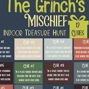 May include: A printable game for a Grinch-themed treasure hunt. The game has 12 clues, each with a different color background and a number. The clues are written in a playful font and include instructions for finding the next clue. The game is perfect for a holiday party or family gathering.