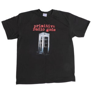 Primitive Radio Gods Band Tee American Alternative Rock California 1996 Hit Song Standing Outside a Broken Phone Booth with Money in My Hand