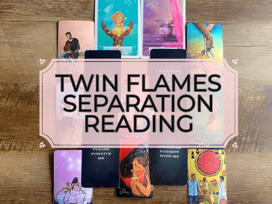 Twin Flame Reading, Twin Flames Separation Tarot Reading, Same Day