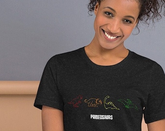 Pride Dinosaurs T-Shirt Prideosaurs T Shirt LGBT Pride TShirt Rainbow Gift for Pride LGBT T-Shirt for Her Pride Tee Gift for Her T Shirt