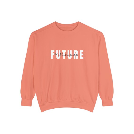 Unisex Millionaire Sweatshirt