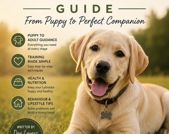 ラブラドール・レトリバーの飼い主向けガイド（PDF版）｜子犬のしつけ、お手入れのヒント（即時ダウンロード）