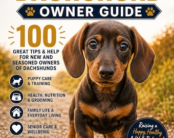 ダックスフンド飼い主ガイド（PDF）｜ダックスフンドのお世話のヒント100選｜初めてダックスフンドを飼う人のための電子書籍｜ダックスフンドの子犬のしつけガイド｜即時ダウンロード