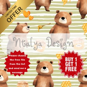 May include: A seamless pattern featuring brown bears, honeycombs, and honey jars on a green and white striped background. The text "Ntalya Design" is visible in the center of the image. The text "LIMITED TIME OFFER" is visible in the top left corner of the image. The text "BUY 1 GET 1 FREE" is visible in the bottom right corner of the image.