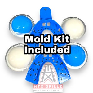 May include: A blue and white mold kit for making custom grillz. The kit includes a blue mold tray, two blue impression trays, and two white impression trays. The text "Mold Kit Included" is written in white on a blue background. The text "HTX GRILLZ HOME OF THE GRILLZ" is written in white on a blue background.
