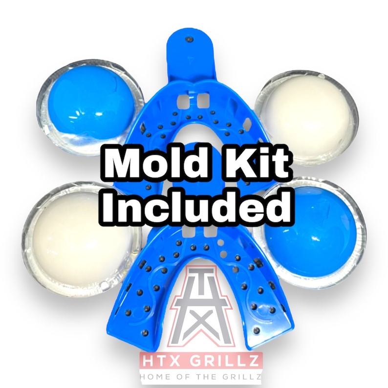 May include: A blue and white mold kit for making custom grillz. The kit includes a blue mold tray, two blue impression trays, and two white impression trays. The text "Mold Kit Included" is written in white on a blue background. The text "HTX GRILLZ HOME OF THE GRILLZ" is written in white on a blue background.