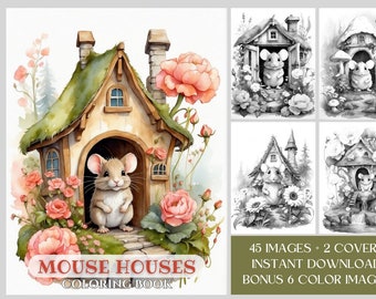 45 Mouse Houses Coloring Book - Cute Mice Houses Grayscale Coloring Book - Mouse Cottage, Treehouse, Flowers Coloring Pages Instant Download