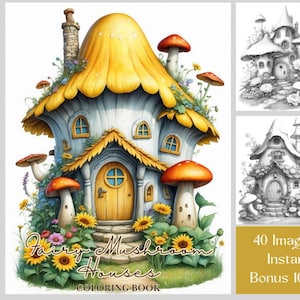 40 páginas para colorir de casas de fadas, livro de colorir de fantasia com casas de fadas em formato de cogumelo, desenhos para colorir de casas de fadas em tons de cinza para adultos e crianças (imprimível).