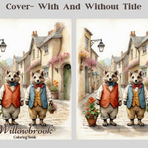 May include: Two raccoon characters wearing vests and bow ties walk down a cobblestone street in a small town. The street is lined with buildings and flowers. The title "Willowbrook Coloring Book" is at the bottom of the image.
