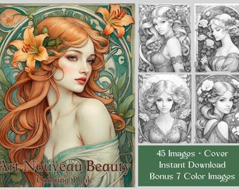 Art Nouveau Beauties: 45 Fashion & Floral Grayscale Coloring Pages, Printable Digital Download