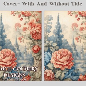 May include: A coloring book cover featuring a watercolor illustration of a French country scene with a castle, flowers, and a river. The title of the book is "French Country Designs Coloring Book".