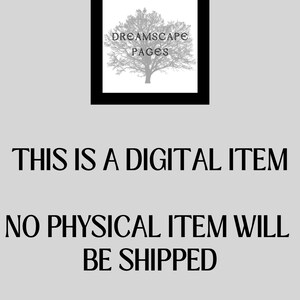 May include: A digital graphic featuring a black square frame containing a grey silhouette of a tree and the text DREAMSCAPE PAGES. Below the frame, the text reads THIS IS A DIGITAL ITEM and NO PHYSICAL ITEM WILL BE SHIPPED in black capital letters.