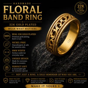 Puede incluir: Anillo de banda floral chapado en oro de 22K con un dise&ntilde;o intrincado. El anillo tiene 8 mm de ancho y presenta un patr&oacute;n detallado. El texto de la imagen dice "FLORAL BAND RING" y "WEAR WHAT MATTERS."