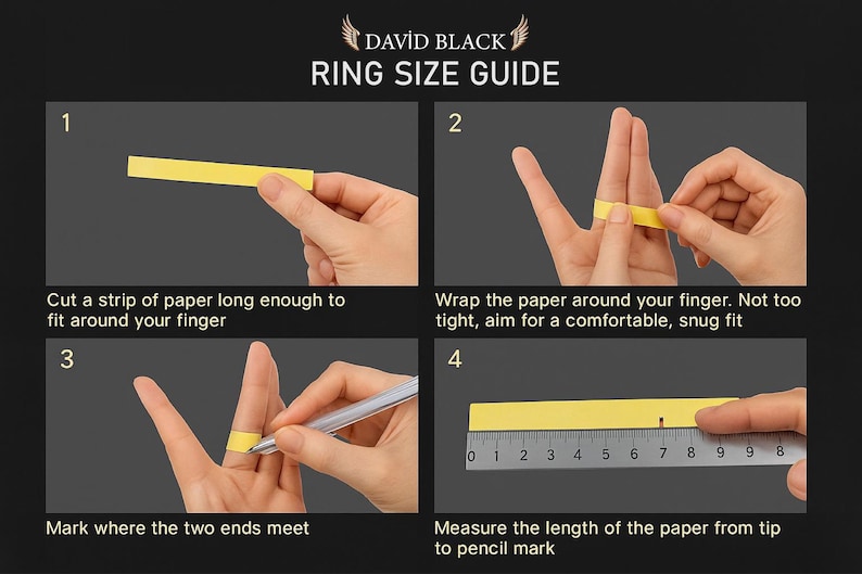 May include: A ring size guide with four steps. The guide shows how to measure finger size using a strip of paper and a ruler. The text reads: Cut a strip of paper, wrap around finger, mark where the ends meet, and measure the length.