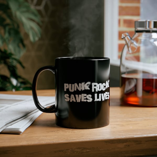 Punk Rock Saves Lives Coffee Cup 11oz Black Mug