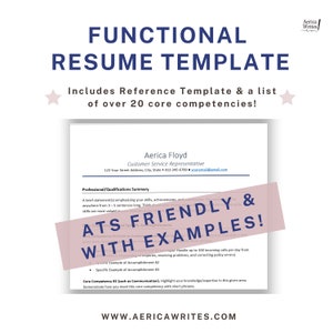 May include: A pink and white graphic with the text "FUNCTIONAL RESUME TEMPLATE" in black. The graphic also includes the text "Includes Reference Template & a list of over 20 core competencies!" in black. The graphic also includes the text "ATS FRIENDLY & WITH EXAMPLES!" in white. The graphic also includes the text "Aerica Floyd Customer Service Representative 123 Your Street Address, City, State 012-345-6789 youremail@gmail.com" in black. The graphic also includes the text "WWW.AERICAWRITES.COM" in black.