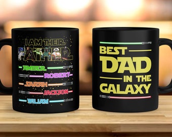 Personalized Dad Mug, I Am their Father Custom Kid Names Lightsaber Mug, Father's Day Gift, Dadalorian Cup, Best Dad In The Galaxy Mug RE