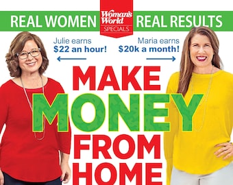 Woman's World Specials - Make Money from Home: 93 Jobs You Can Do On Your Own Time! Discover Your Path to Become a Success from the Comfort