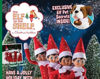 Elf on the Shelf - Have a Jolly Holiday with Your Scout Elf Plus Christmastime Crafts & Unforgettable Games For The Whole Family