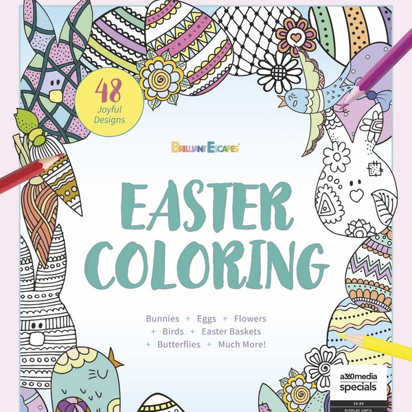 Brilliant Escapes - Easter Coloring Book: 48 Joyful Designs to Celebrate the Holiday