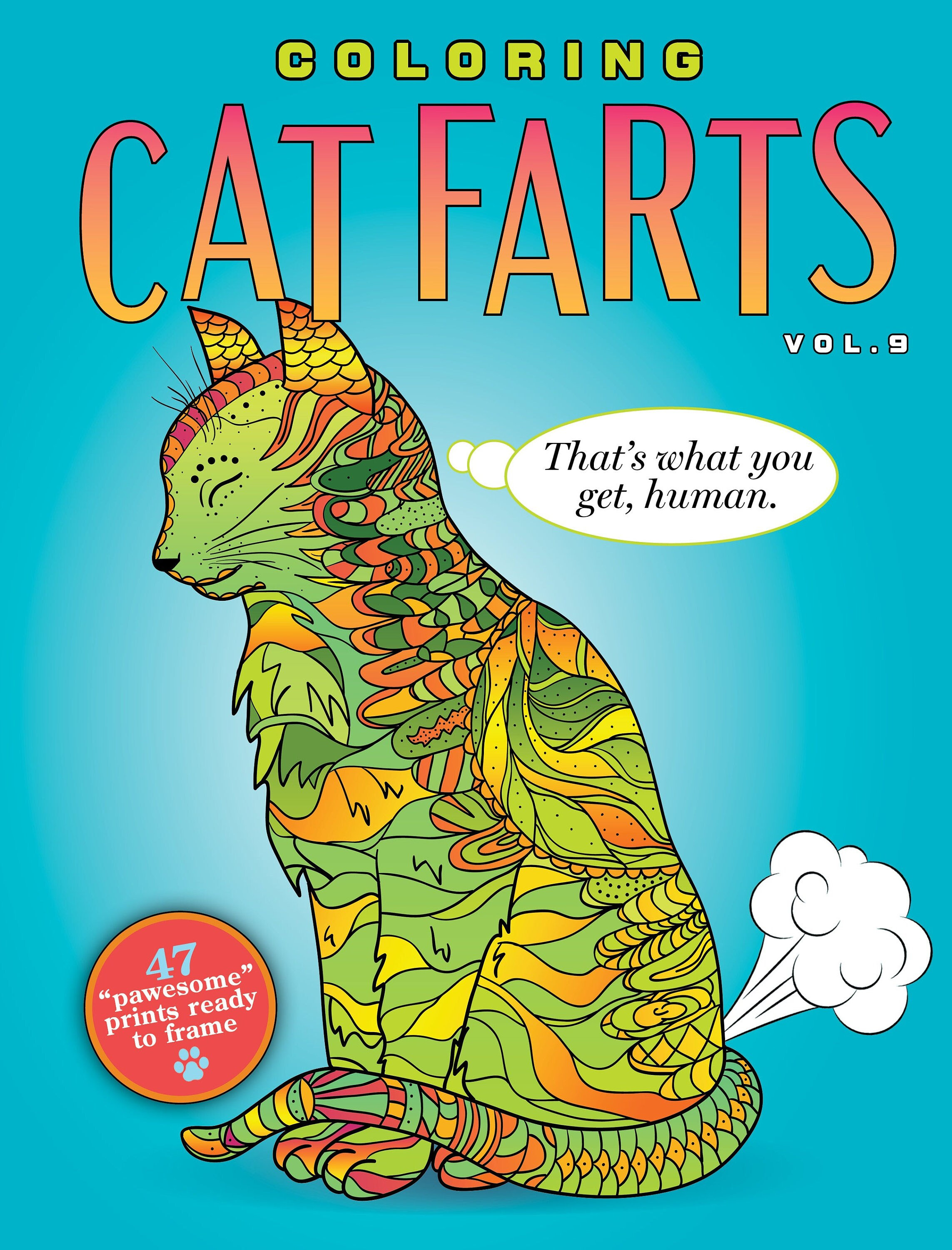 Cat Farts Coloring Book Volume 9: Thats What You Get Human - Etsy