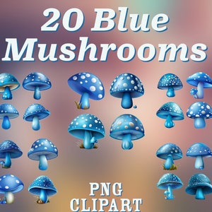 20 Blue Mushrooms Clipart- Fantasy, plantes, magie, trippy, groovy, witchy