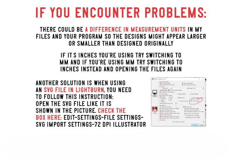 K&ouml;nnte beinhalten: Wei&szlig;er Hintergrund mit rotem Text, der "IF YOU ENCOUNTER PROBLEMS:" liest, gefolgt von Anweisungen zur Behebung von Problemen mit SVG-Dateien in Lightburn. Ein Screenshot der Lightburn-Software ist enthalten.