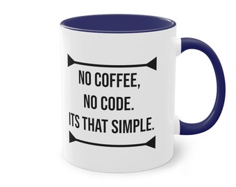Programmierer Tasse: Lustiges Programmierer Geschenk - Kein Kaffee, kein Code
