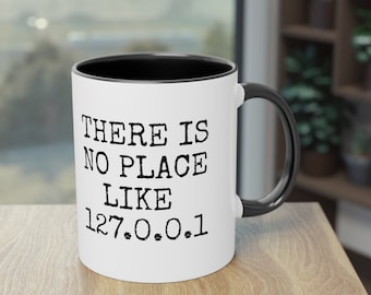 ソフトウェア開発者のマグカップ:「127.0.0.1 に勝る場所はない」