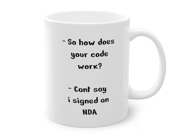 Lustige Programmierer Tasse: NDA Coding Geschenk