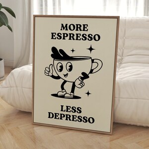 More Espresso Less Depresso Poster, Retro Coffee Poster, Retro Kitchen Wall Decor, Trendy Retro Poster, Vintage Cafe Poster DIGITAL DOWNLOAD