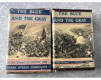 The Blue and the Gray Henry Steele Commager 2 Vol Civil War History Set 1950 HC