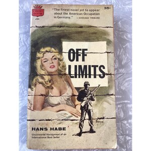 Off Limits Hans Habe 1958 Crest Book s364 Vintage Paperback WWII Pulp Fiction