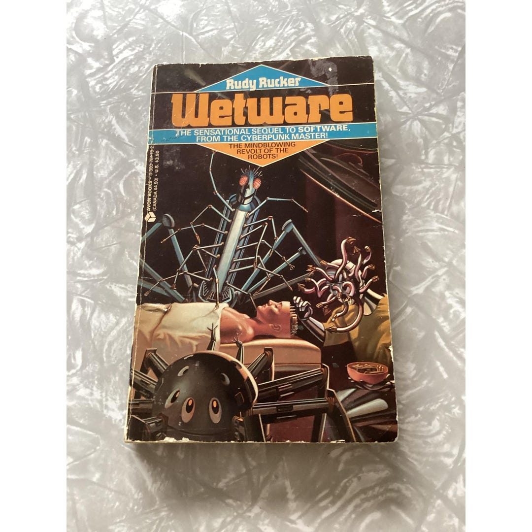 Rudy Rucker Wetware Rudy Rucker 1988 1st Edition Avon Cyberpunk Sci-fi Paperback ...