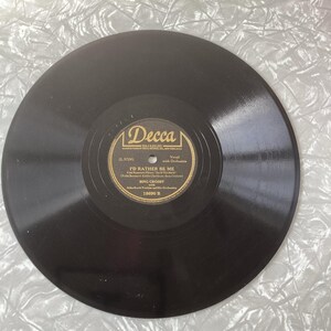 Bing Crosby On The Atcheson Topeka & Santa Fe/I&#39;d Rather Be Me 10&quot; DECCA 18690