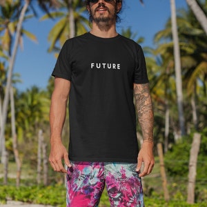 camiseta Future,  camisa minimalista,  camiseta de declaración,  camiseta de moda elegante, camiseta informal, camiseta de regalo divertido