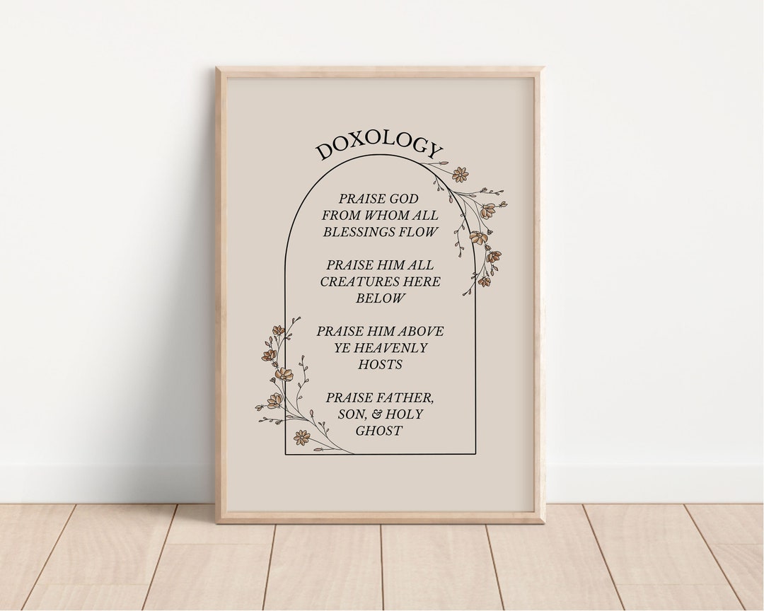 Doxology Wall Art Doxology Print Doxology Printable Wall Art Floral