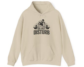Weightlifter 'Do Not Disturb' Hoodie | Gym, Fitness, Workout Apparel