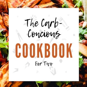 The Carb-Concious Cookbook