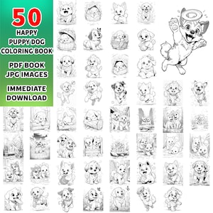 May include: A black and white coloring book featuring 50 illustrations of cute puppies in various poses. The book is titled "50 Happy Puppy Dog Coloring Book" and includes a PDF book and JPG images.