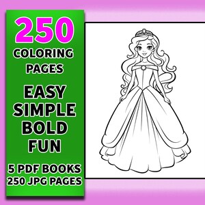Puede incluir: Página para colorear en blanco y negro con una princesa que lleva una corona y un vestido largo. El texto "250 Coloring Pages Easy Simple Bold Fun 5 PDF Books 250 JPG Pages" se muestra en el lado izquierdo de la imagen.