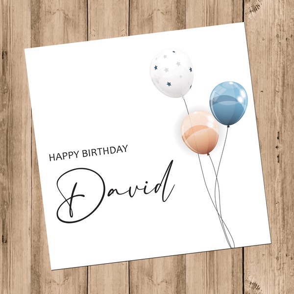 Classy Male Birthday Card Balloons Design, Personalised Name (C42)