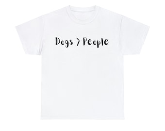 Perros > Personas - Camiseta unisex de algodón pesado