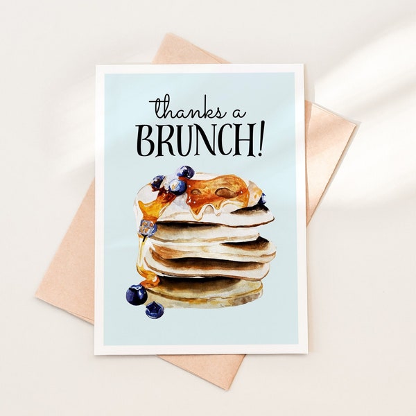 Thanks a Brunch Card Download, Printable Brunch Thank You Card, Brunch Card Download, Breakfast Pancakes Thank You Note Card Download, 03-1